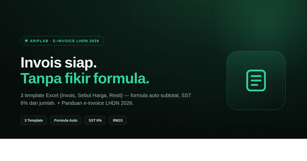 Excel E-Invoice Template — Invois, Sebut Harga & Resit (LHDN 2026)